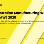 Australian Manufacturing Week (AMW) 2025